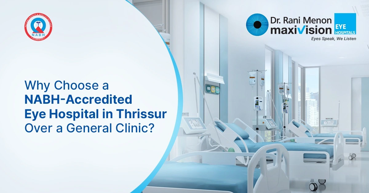 nabh accredited eye hospital in thrissur