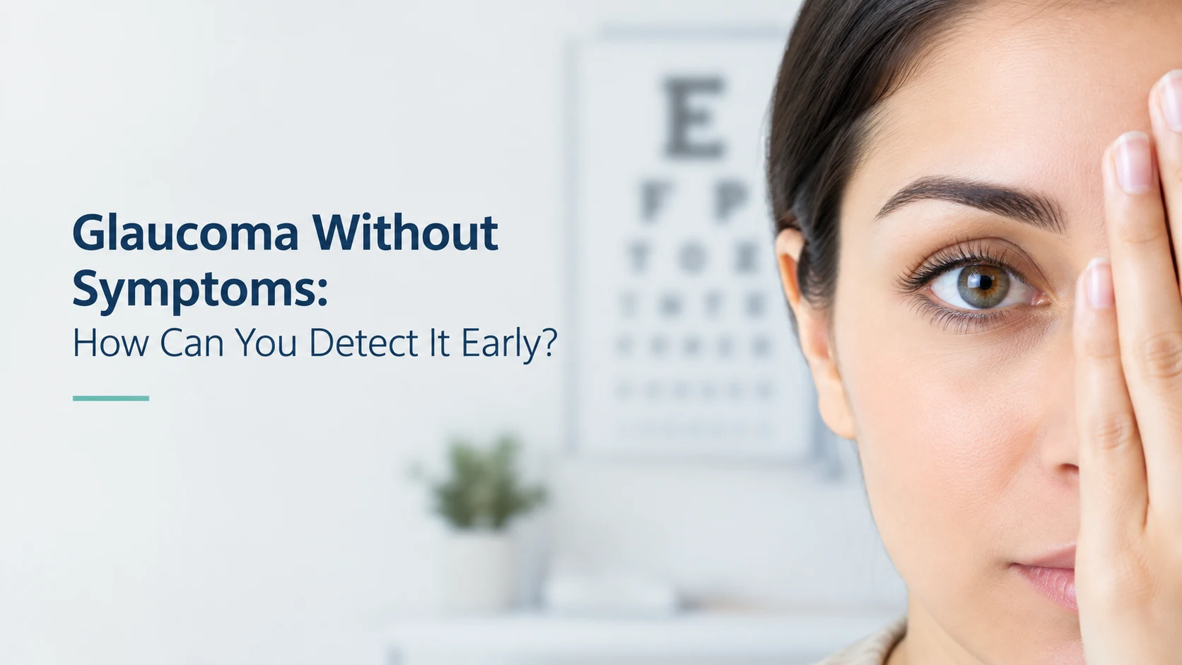 Glaucoma Without Symptoms